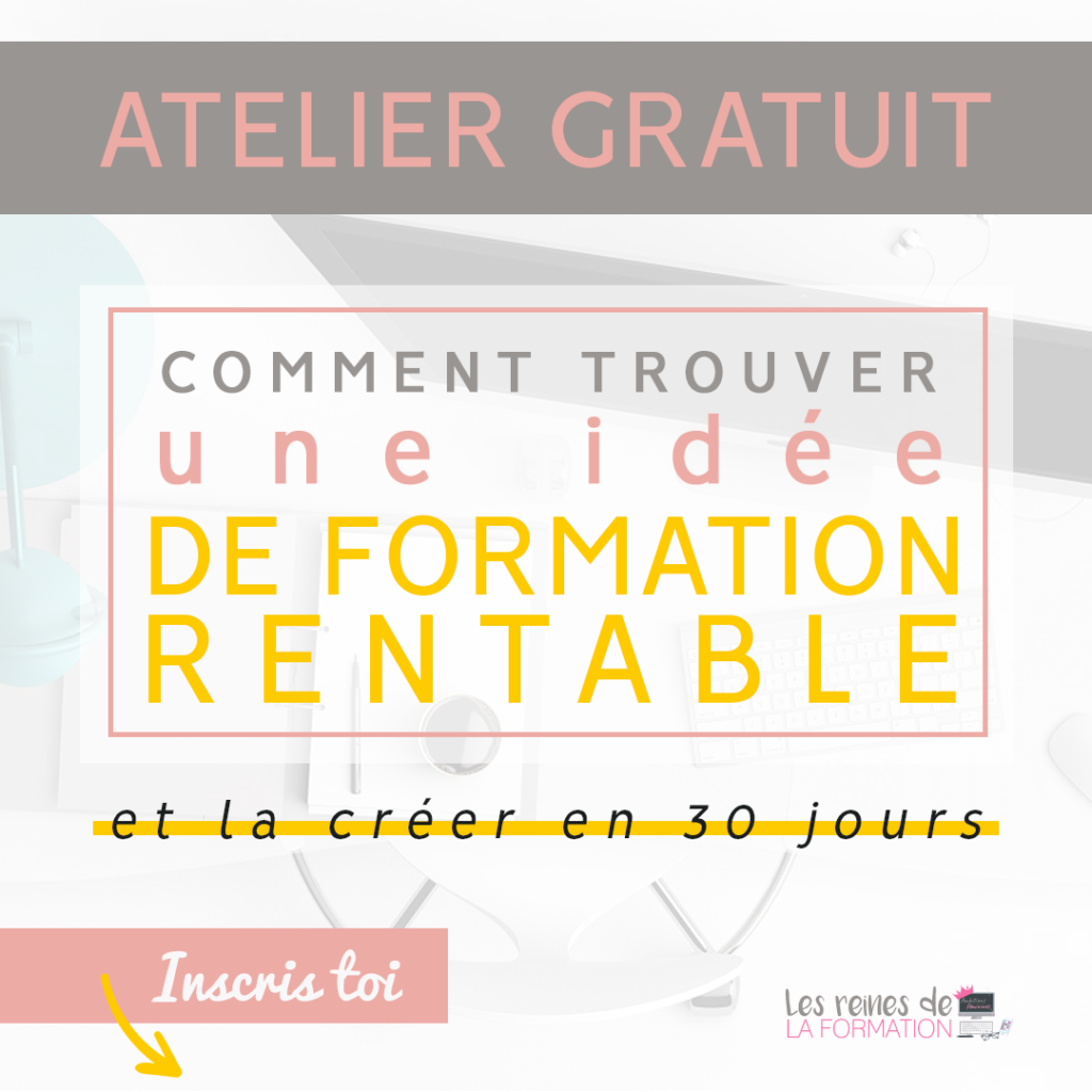 Comment trouver une idée de formation rentable et la créer en 30 jours.